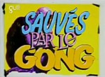 Sauvés par le Gong : Les Années Lycée - image 1