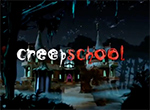 Creepschool